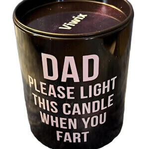 Funny Viwix Novelty Father's Day Dad Please Light This Candle When You Fart
